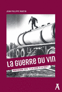 Guerre du vin (La)